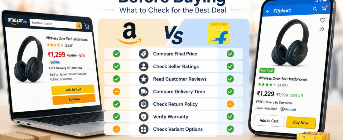 Amazon vs Flipkart: What to Check Before Buying